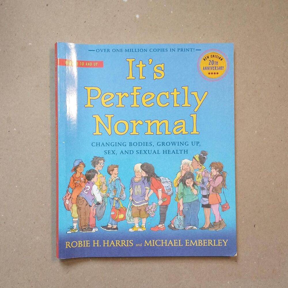 It's Perfectly Normal Changing Bodies, Growing Up, Sex, and Sexual Health by Rob